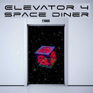 Elevator 4 Space Diner