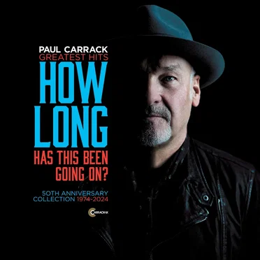 How Long (Has This Been Going On) [Greatest Hits 50th Anniversary Collection, 1974–2024]