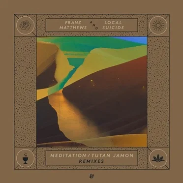 Meditation/Tutan Jamon (Remixes) by Franz Matthews - album cover