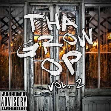 Tha Grow Op, Volume 2 by ChronZ - album cover