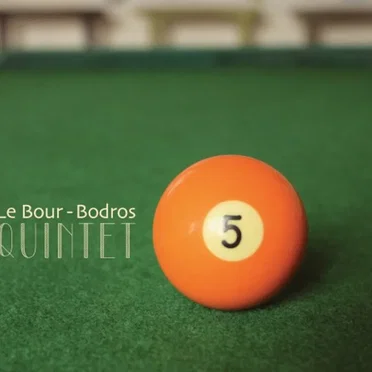 Le Bour – Bodros Quintet by Le Bour – Bodros Quintet - album cover