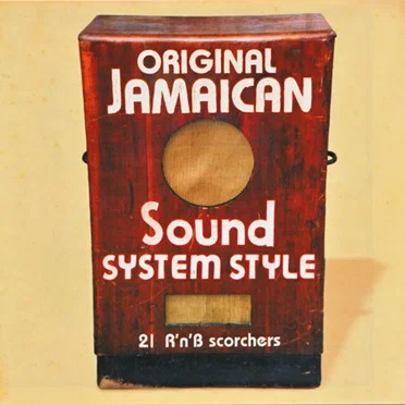 Original Jamaican Sound System Style: 21 R'n'B Scorchers by Various Artists - album cover