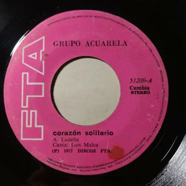Corazón solitario / Rocio by Grupo Acuarela - album cover