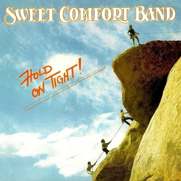 Hold On Tight by Sweet Comfort Band - album cover