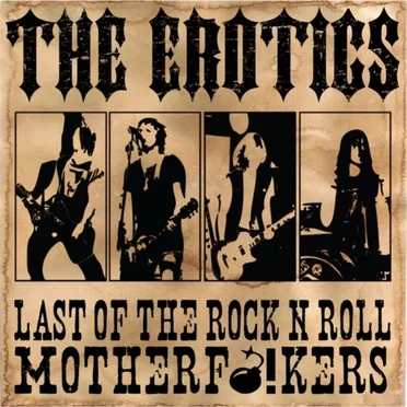 Last of the Rock N Roll Motherf*ckers