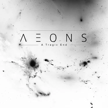 A Tragic End by Aeons - album cover