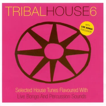 Tribal House 6 by Various Artists - album cover