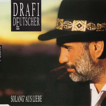 Solang’ aus Liebe