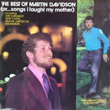 The Best of Martin Davidson (Or... Songs I Taught My Mother)