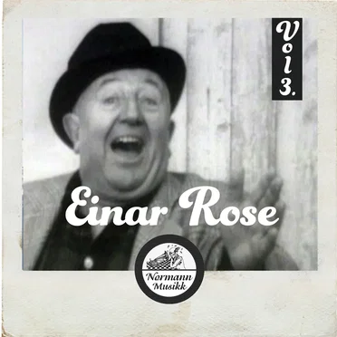 Einar Rose vol. 3