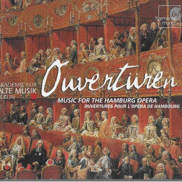 Ouvertüren: Music for the Hamburg Opera