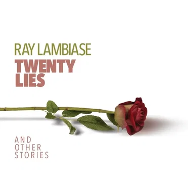Twenty Lies (And Other Stories)