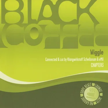 Black Coffee Chapter 3: Wiggle