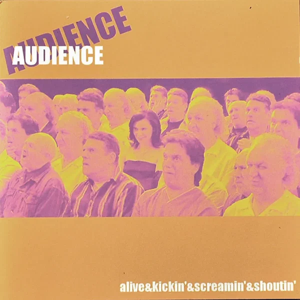 Alive & Screamin' & Kickin' & Shoutin