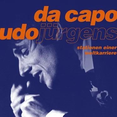 da capo: Stationen einer Weltkarriere