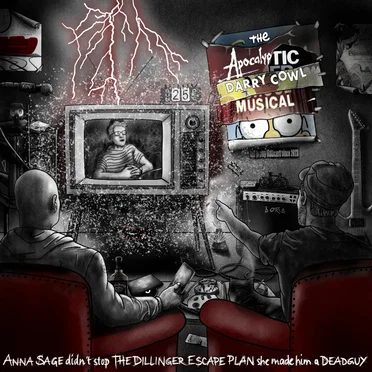 The Apocalyptic Darry Cowl Musical