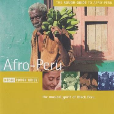 The Rough Guide to Afro‐Peru by Various Artists - album cover