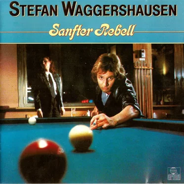 Sanfter Rebell by Stefan Waggershausen - album cover