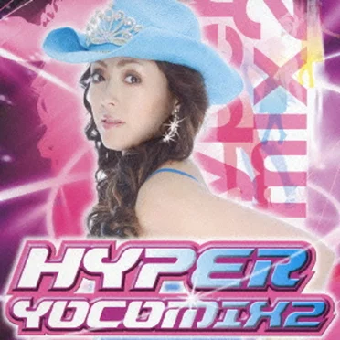Hyper Yocomix 2