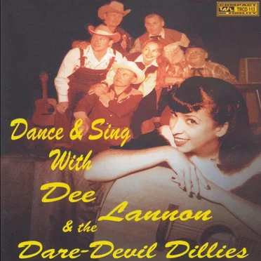 Dance and Sing With by Dee Lannon & the Dare‐Devil Dillies - album cover