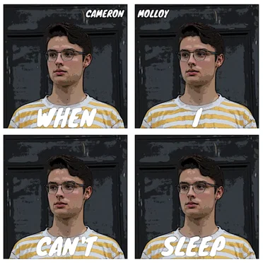 When I Can't Sleep by Cameron Molloy - album cover