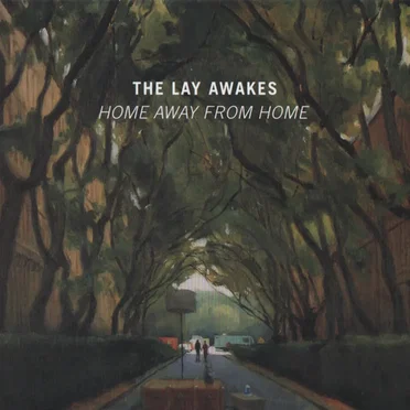 The Lay Awakes