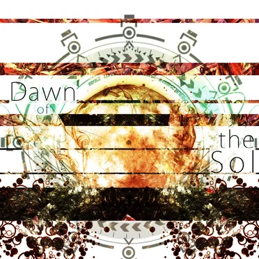 Dawn of the Sol -Day Three- by Various Artists - album cover