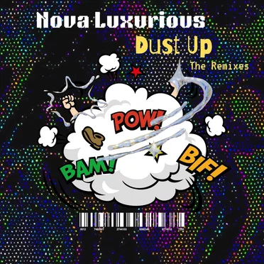 Dust Up the Remixes