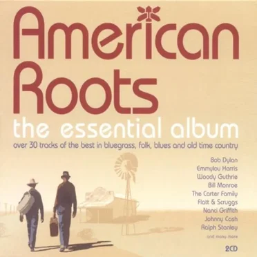 American Roots: The Essential Album by Various Artists - album cover