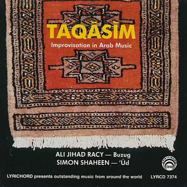 Taqāsīm: Improvisation in Arab Music