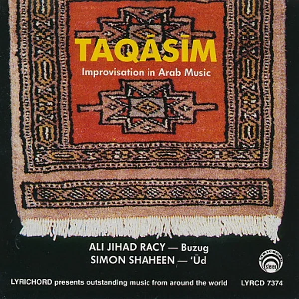 Taqāsīm: Improvisation in Arab Music