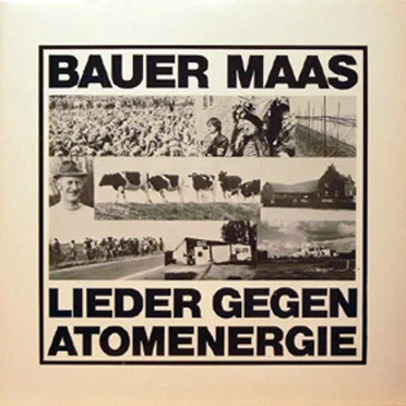 Bauer Maas: Lieder gegen Atomenergie by Various Artists - album cover