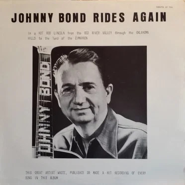 Johnny Bond Rides Again