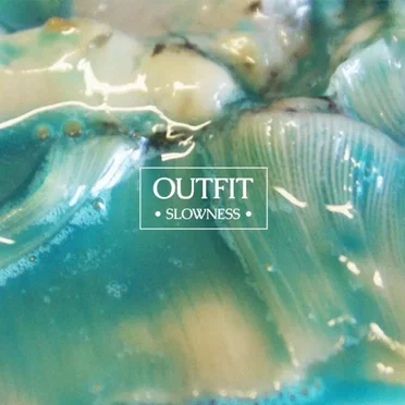 Slowness by Outfit - album cover