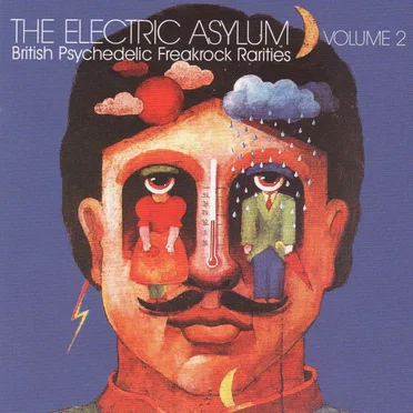 The Electric Asylum Volume 2 - British Psychedelic Freakrock Rarities by Various Artists - album cover