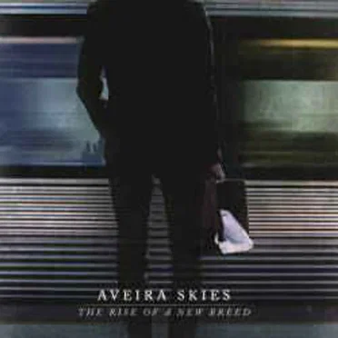 The Rise of a New Breed by Aveira Skies - album cover