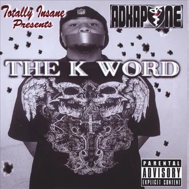 The K Word