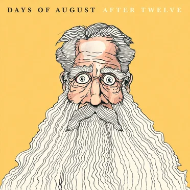 After Twelve EP by Days of August - album cover