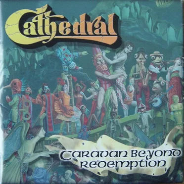 Caravan Beyond Redemption by Cathedral - album cover