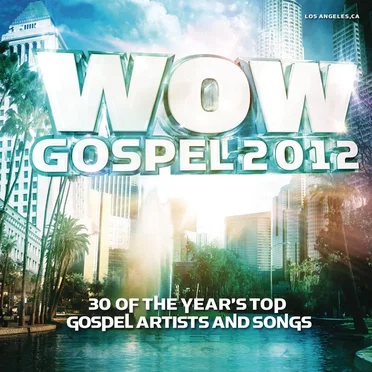 WOW Gospel 2012 by Various Artists - album cover