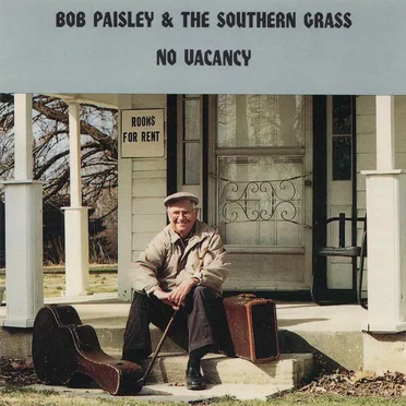 No Vacancy by Bob Paisley and the Southern Grass - album cover
