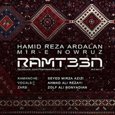 Mir-e Nowruz (Ramteen Remix)