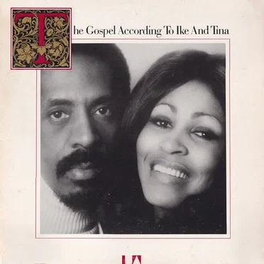 The Gospel According to Ike and Tina