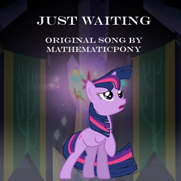 Just Waiting