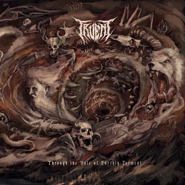 Through the Vale of Earthly Torment by Truent - album cover