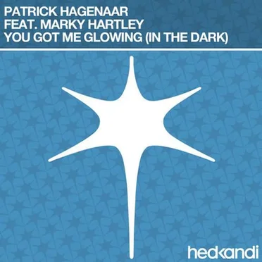 You Got Me Glowing (In the Dark)