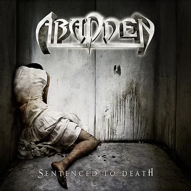 Sentenced to Death by Abadden - album cover