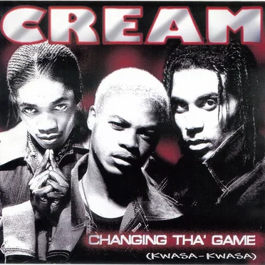 Changing tha' game (Kwasa-Kwasa) by Cream - album cover