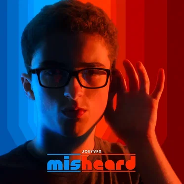 Misheard by JoeyVFX - album cover