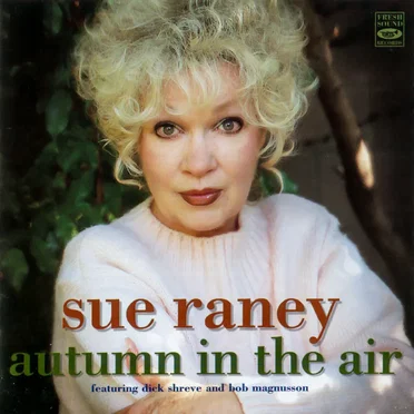 Autumn in the Air by Sue Raney - album cover
